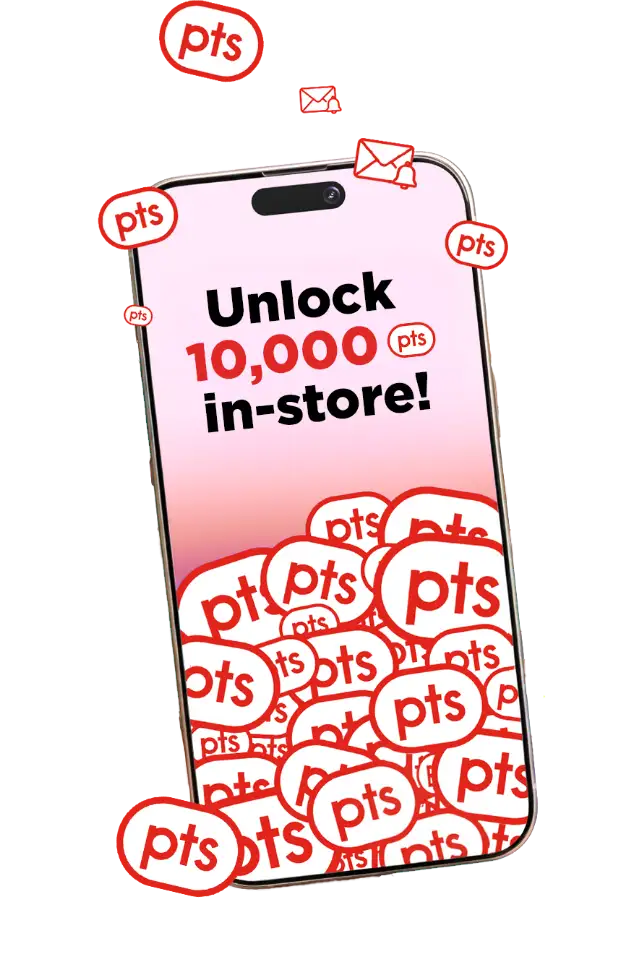Unlock 10,000 points in-store!
